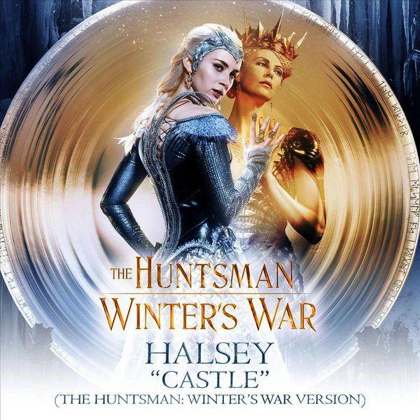 Capa do Single/EP "Castle (The Huntsman: Winter's War Version)", de Halsey