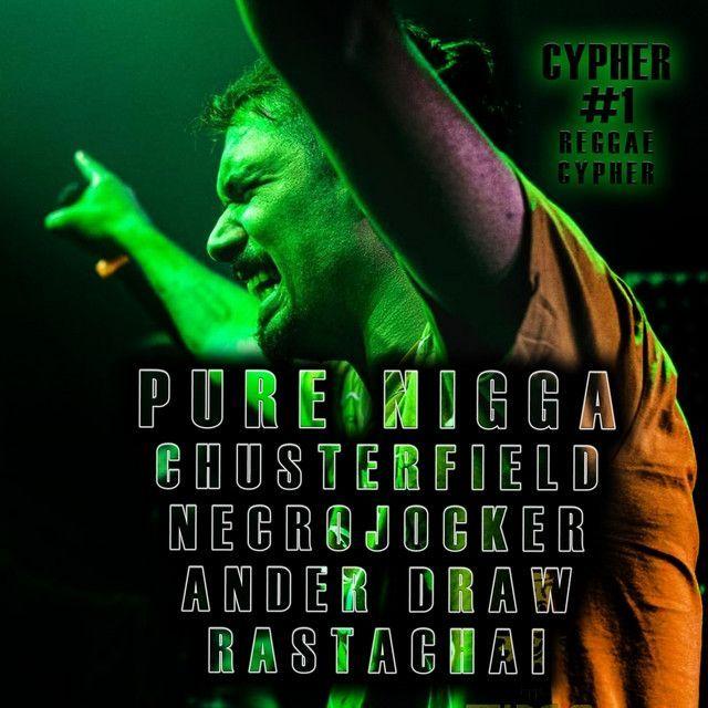 Capa do álbum "Cypher #1 (Reggae Cypher)", de Pure Negga