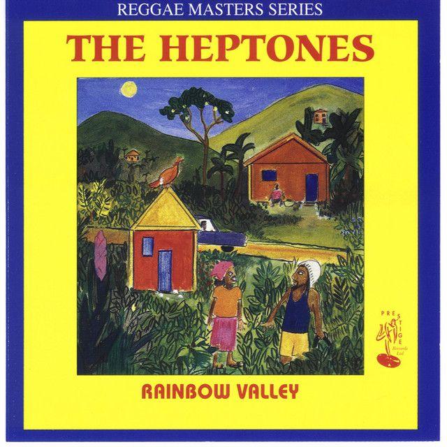 Album cover of "Rainbow Valley" by Heptones