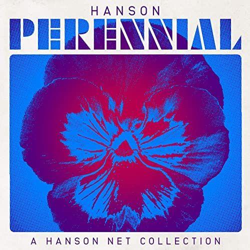 Album cover of "Perennial: A Hanson Net Collection (2020)" by Hanson