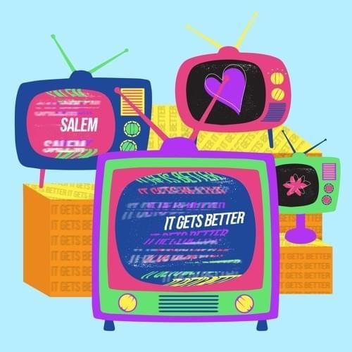 Portada del álbum "It Gets Better", de salem ilese