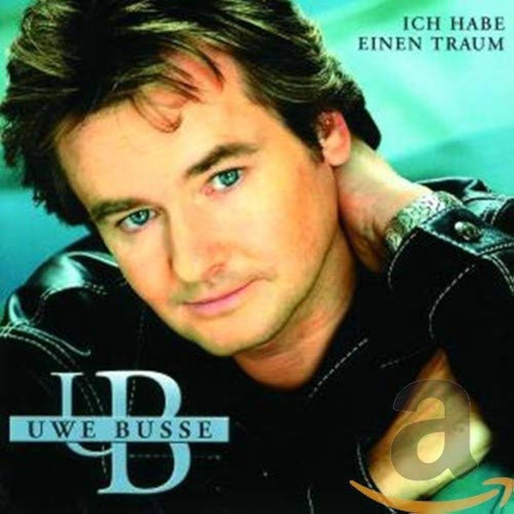 Portada de Álbum "Ich Habe Einen Traum", de Uwe Busse