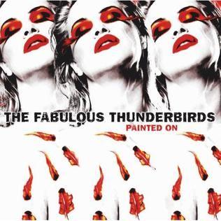 Portada de Álbum "Painted On", de The Fabulous Thunderbirds