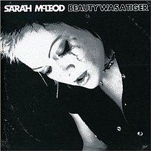 Portada de Álbum "Beauty Was A Tiger", de Sarah Mcleod