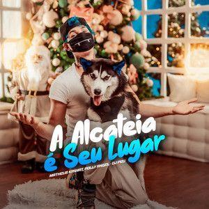 Portada de Sencillo/EP "A Alcateia É Seu Lugar (part. Polly Angel) ", de MATHEUS KRIWAT