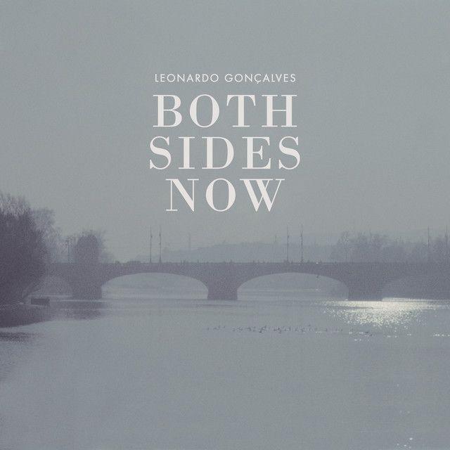 Portada de Sencillo/EP "Both Sides, Now", de Leonardo Gonçalves