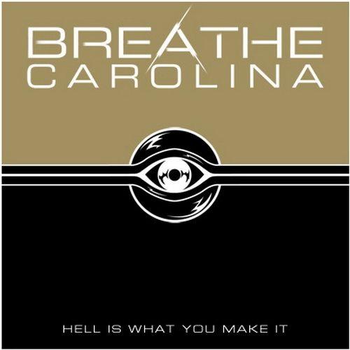 Portada de Álbum "Hell Is What You Make It", de Breathe Carolina