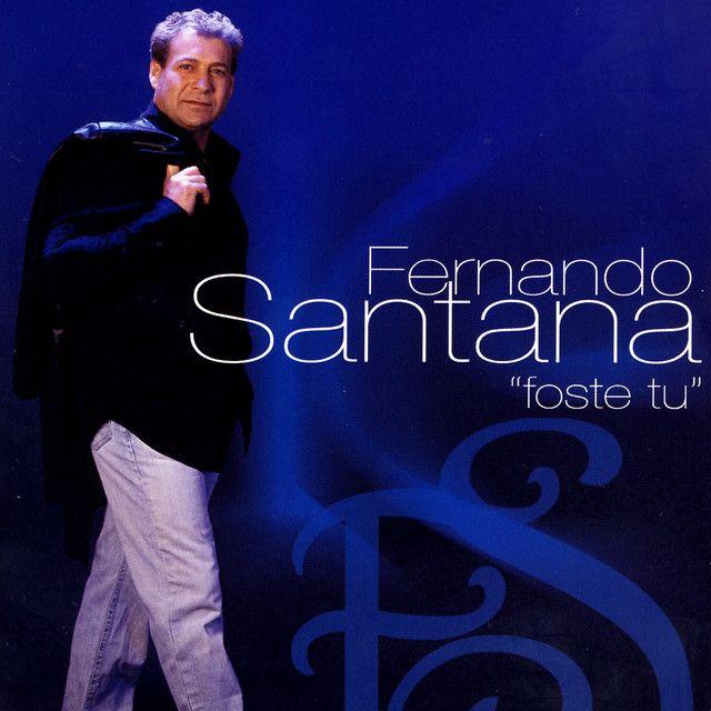 Portada de Álbum "Foste Tu", de Fernando Santana