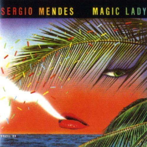 Portada del álbum "Magic Lady", de Sérgio Mendes