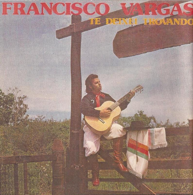 Portada de Álbum "Te Deixei Trovando", de Francisco Vargas