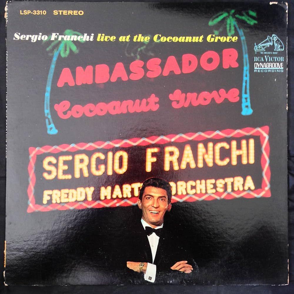 Portada de Álbum "Live At The Cocoanut Grove", de Sergio Franchi