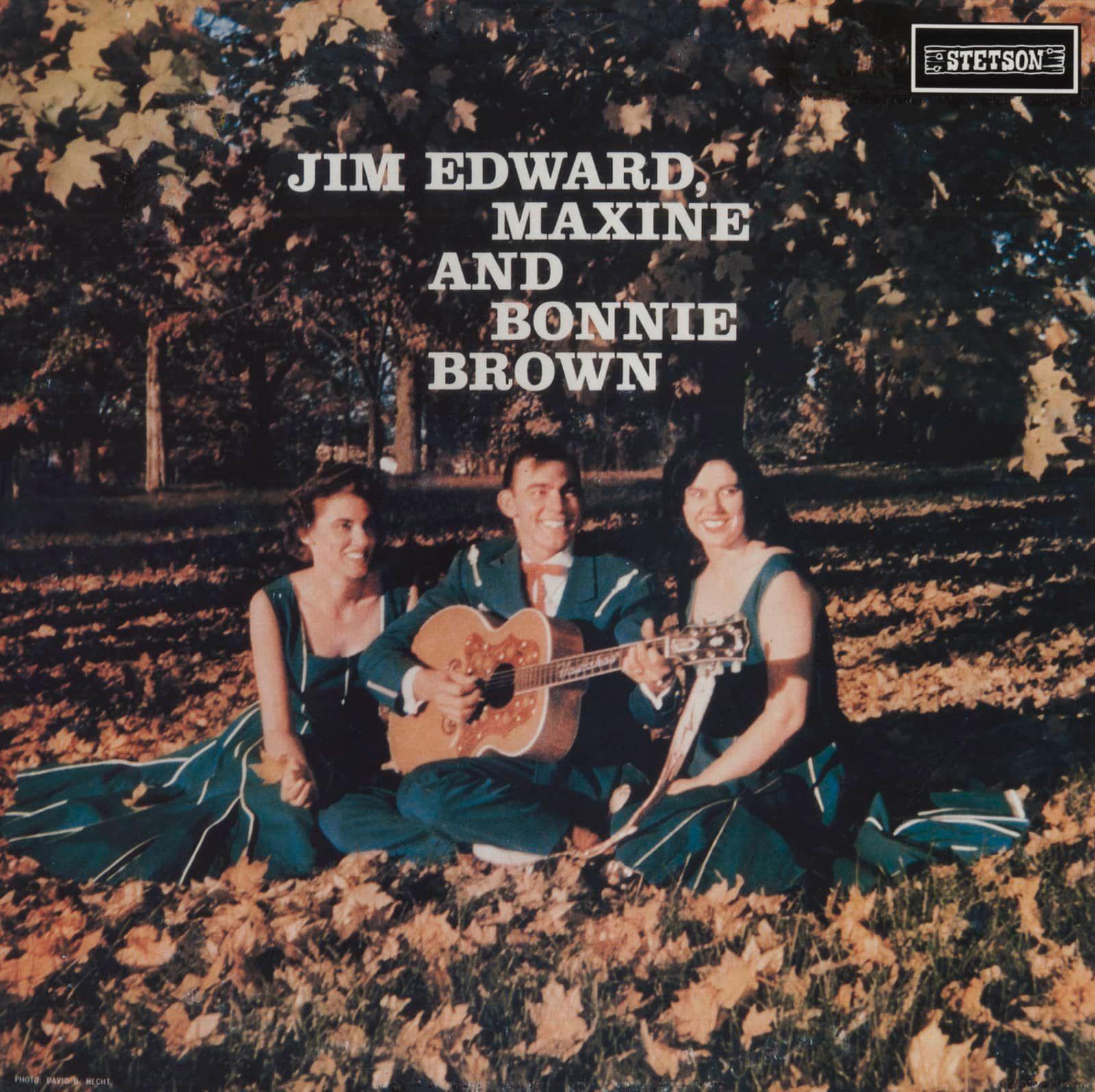 Capa do Álbum "Jim Edward, Maxine And Bonnie Brown", de The Browns