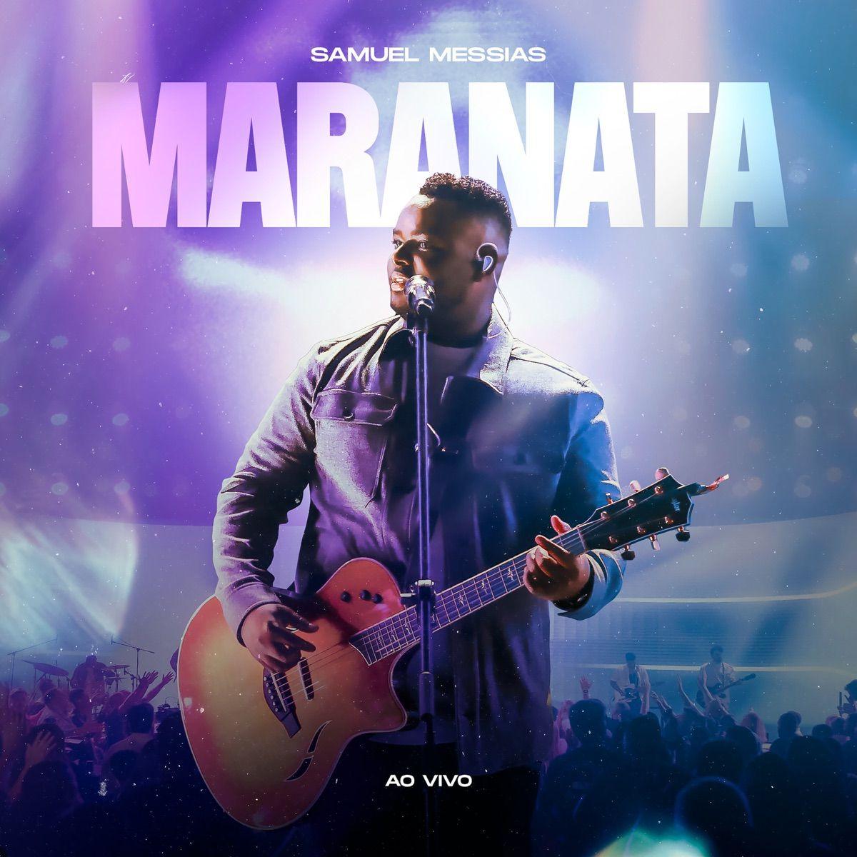 Portada de Sencillo/EP "Maranata", de Samuel Messias