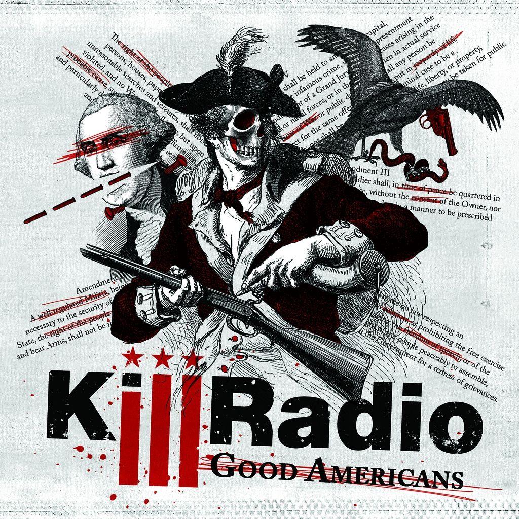 Portada de Álbum "Good Americans", de Killradio