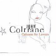 Album cover of "Coltrane for Lovers" by John Coltrane