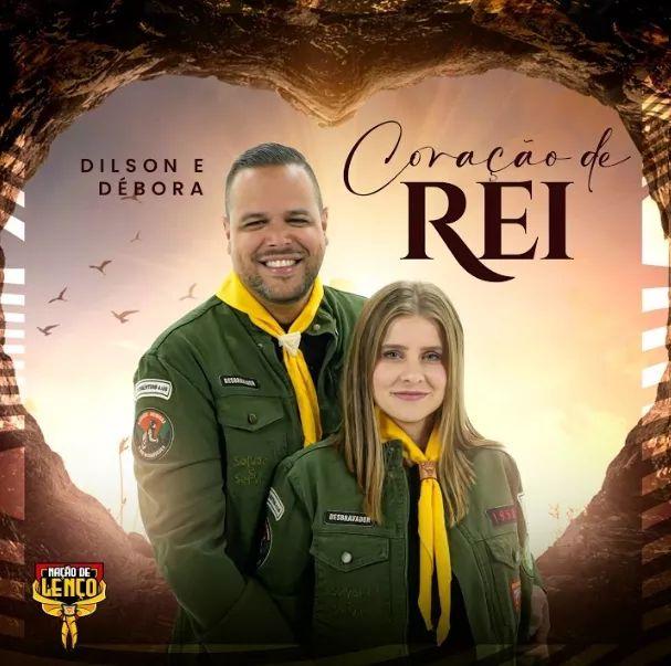 Portada de Sencillo/EP "Coração de Rei (Nação de Lenço)", de Dilson e Débora
