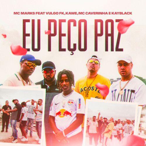Portada del álbum "Eu Peço Paz", de MC Marks