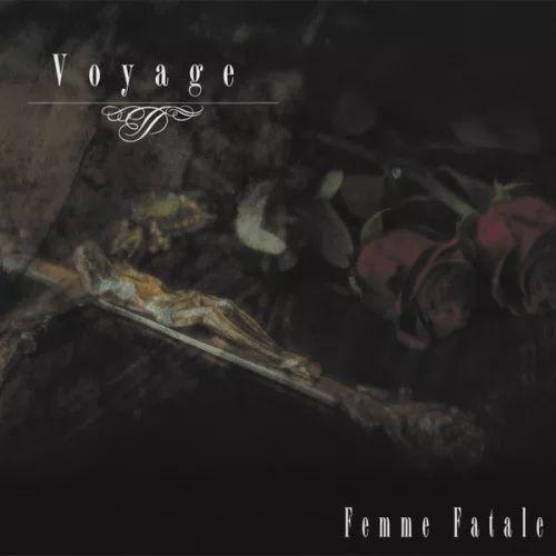 Single/EP cover of "Voyage" by Femme Fatale (JP Band)