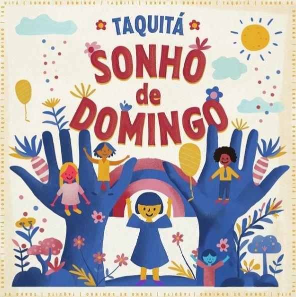 Portada de Álbum "Sonho de Domingo ", de Grupo Taquitá