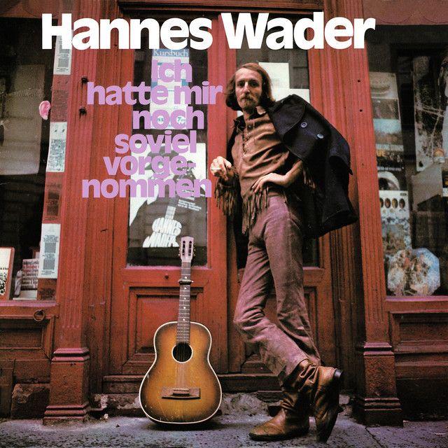 Portada de Álbum "Ich Hatte Mir Noch Soviel Vorgenommen", de Hannes Wader