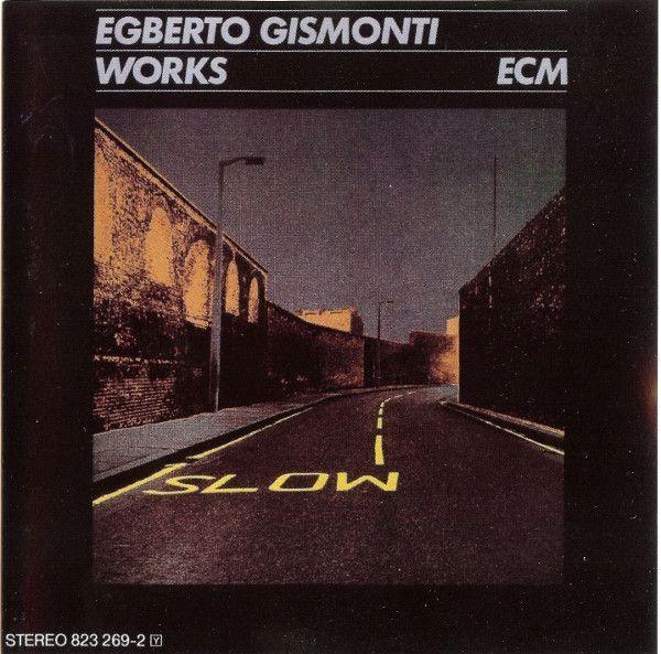 Album cover of "Works" by Egberto Gismonti
