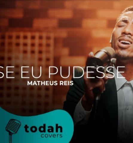 Single/EP cover of "Se Eu Pudesse" by Matheus Reis.OFC