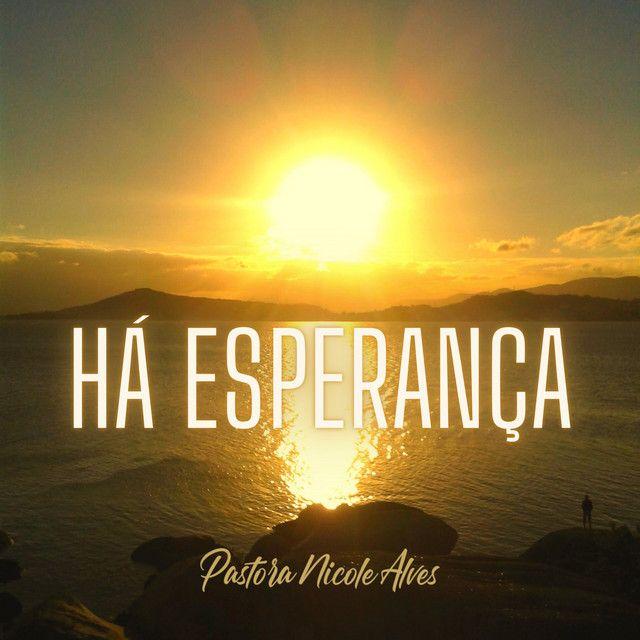 Portada de Álbum "Há Esperança", de Pastora Nicole Alves