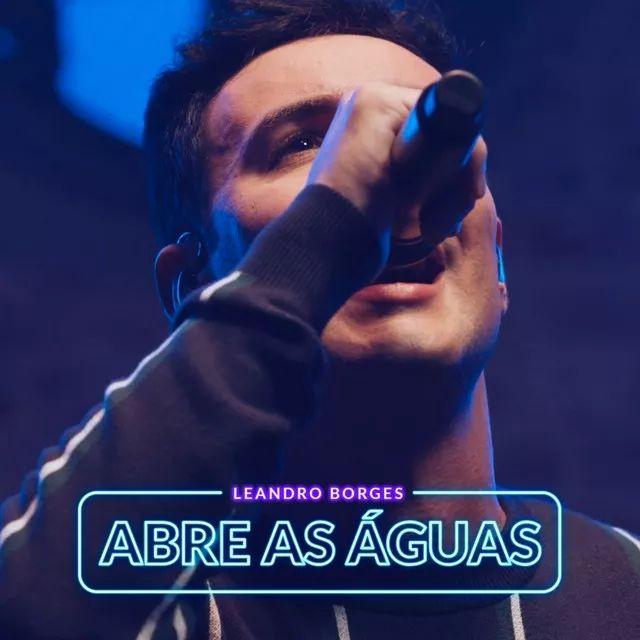 Portada de Sencillo/EP "Abre as Águas", de Leandro Borges