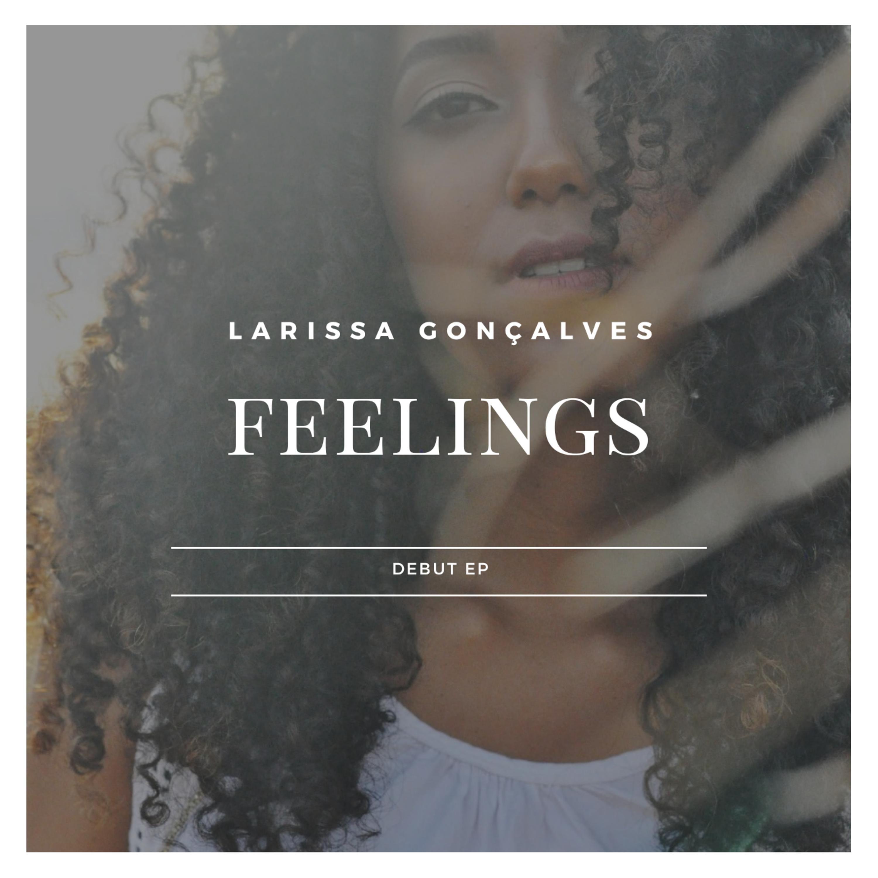 Portada de Sencillo/EP "Feelings", de Larissa Gonçalves