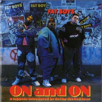 Portada de Álbum "On And On", de Fat Boys