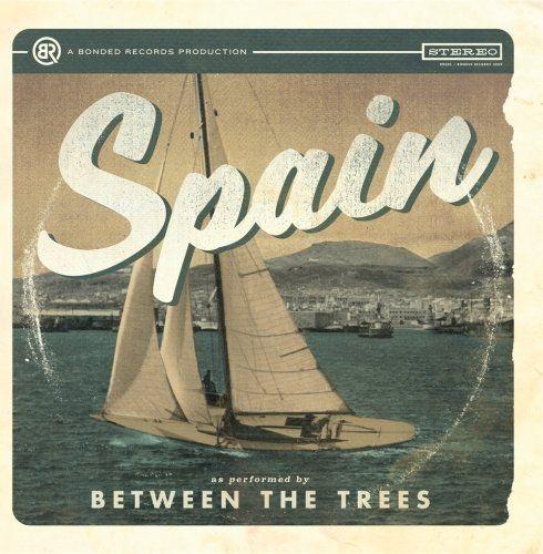 Portada de Álbum "Spain", de Between The Trees