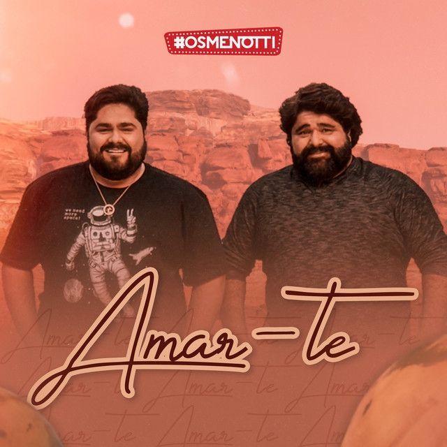 Album cover of "Amar-te" by César Menotti & Fabiano
