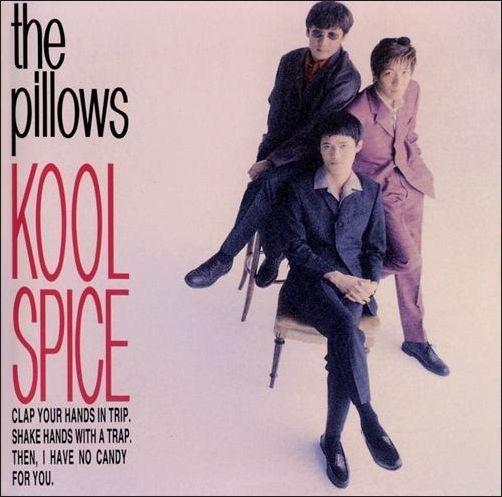 Capa do Álbum "Kool Spice", de The Pillows