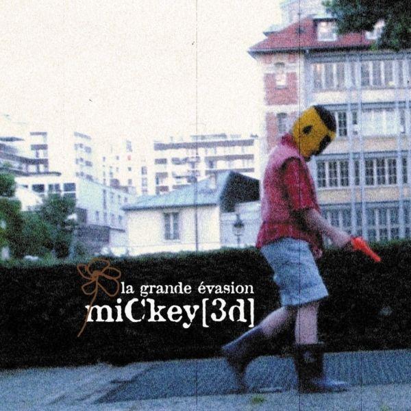 Portada de Álbum "La Grande Évasion", de Mickey 3D