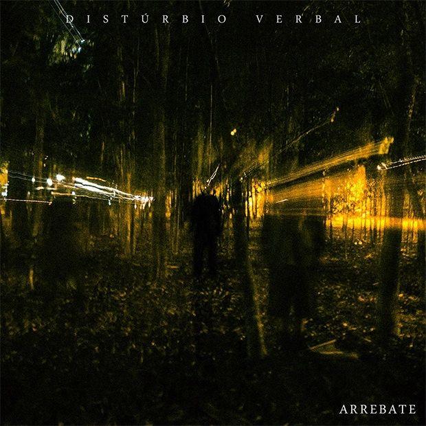 Portada de Álbum "Arrebate", de Distúrbio Verbal