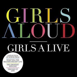 Portada de Álbum "Girls A Live", de Girls Aloud