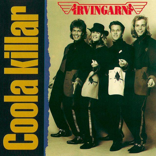 Capa do Álbum "Coola Killar", de Arvingarna