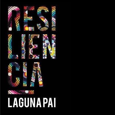 Capa do Álbum "Resiliencia", de Laguna Pai