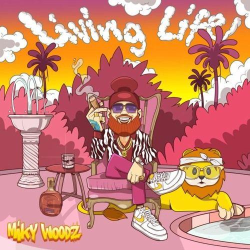 Portada de Álbum "Living Life", de Miky Woodz