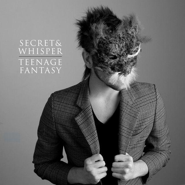 Album cover of "Teenage Fantasy" by Secret And Whisper