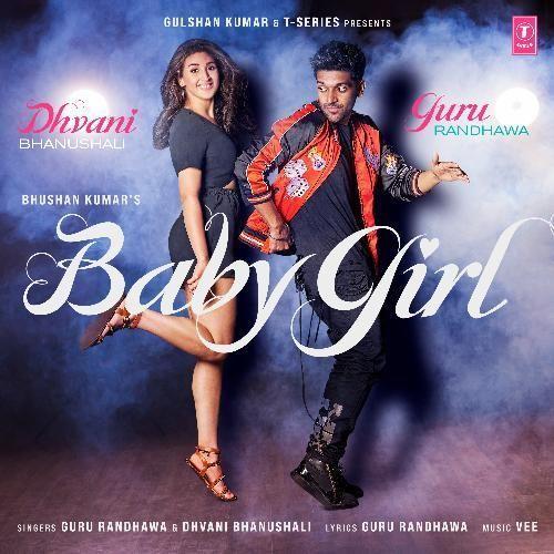 Portada de Sencillo/EP "Baby Girl ", de Guru Randhawa