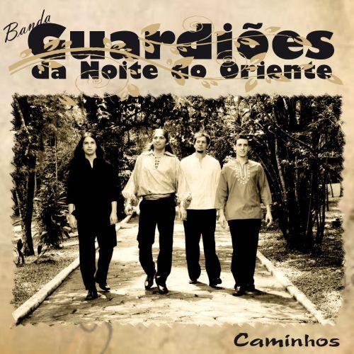 Capa do Álbum "Caminhos", de Guardiões da Noite do Oriente