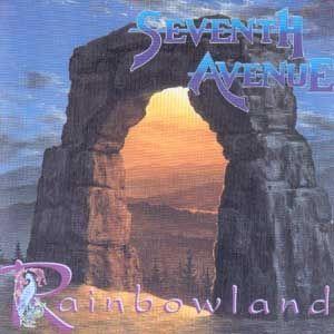Capa do Álbum "Rainbowland", de Seventh Avenue