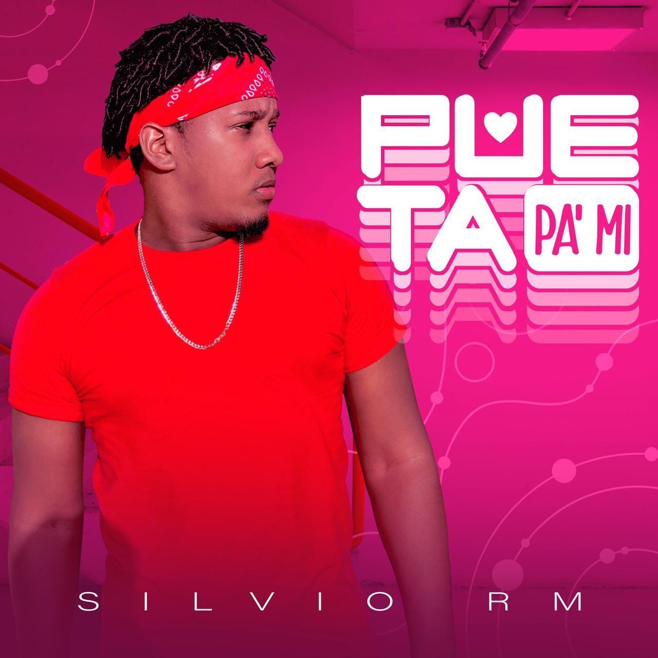 Portada de Sencillo/EP "Pueta Pa Mi ", de Silvio RM