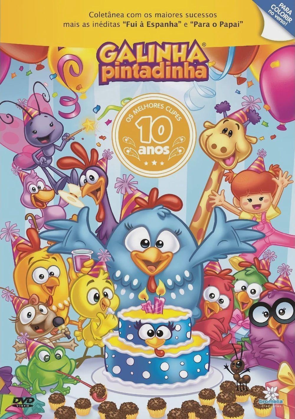 Portada de Álbum "Galinha Pintadinha 10 Anos", de Galinha Pintadinha