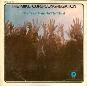 Portada de Álbum "Put Your Hand In The Hand", de Mike Curb Congregation