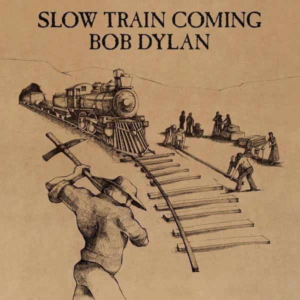 Portada del álbum "Slow Train Coming", de Bob Dylan