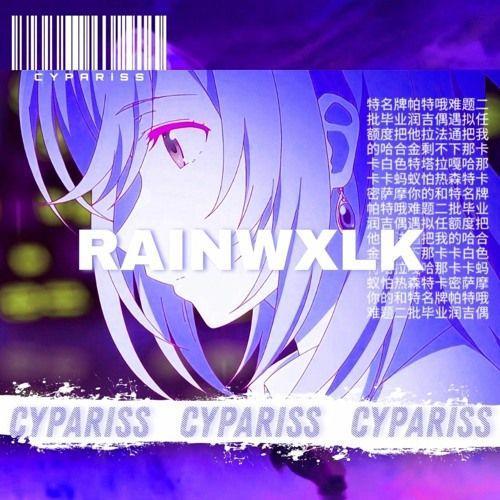 Portada del álbum "RAINWXLK", de Cypariss