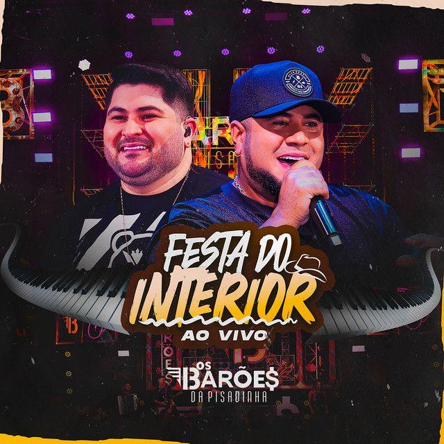 Portada de Álbum "Festa do Interior (Ao Vivo)", de Os Barões da Pisadinha