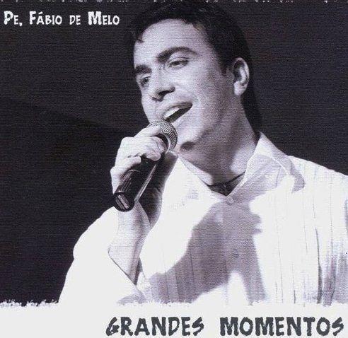 Portada del álbum "Grandes Momentos", de Padre Fábio De Melo